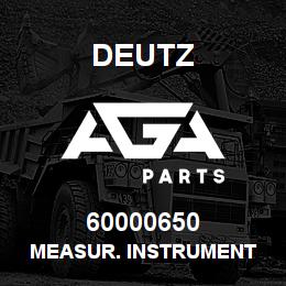 60000650 Deutz MEASUR. INSTRUMENT | AGA Parts