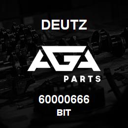 60000666 Deutz BIT | AGA Parts