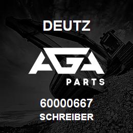 60000667 Deutz SCHREIBER | AGA Parts