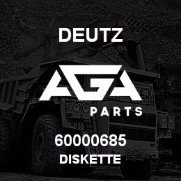 60000685 Deutz DISKETTE | AGA Parts