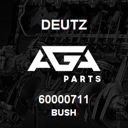 60000711 Deutz BUSH | AGA Parts