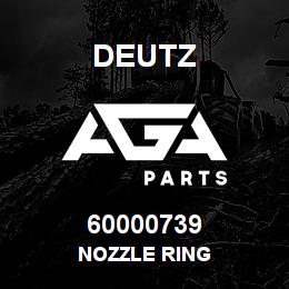 60000739 Deutz NOZZLE RING | AGA Parts