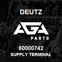 60000742 Deutz SUPPLY TERMINAL | AGA Parts