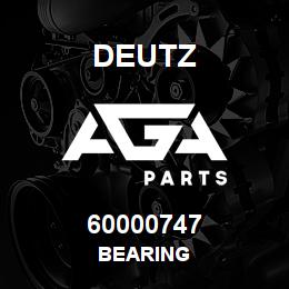 60000747 Deutz BEARING | AGA Parts