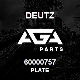 60000757 Deutz PLATE | AGA Parts