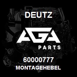 60000777 Deutz MONTAGEHEBEL | AGA Parts
