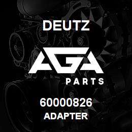 60000826 Deutz ADAPTER | AGA Parts