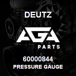 60000844 Deutz PRESSURE GAUGE | AGA Parts