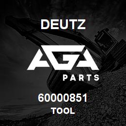 60000851 Deutz TOOL | AGA Parts