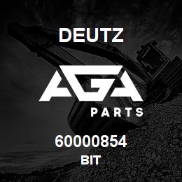 60000854 Deutz BIT | AGA Parts