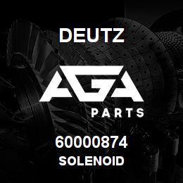 60000874 Deutz SOLENOID | AGA Parts