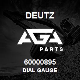 60000895 Deutz DIAL GAUGE | AGA Parts