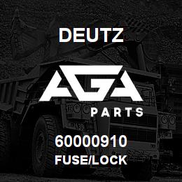60000910 Deutz FUSE/LOCK | AGA Parts