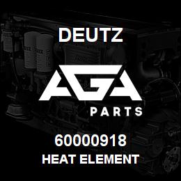 60000918 Deutz HEAT ELEMENT | AGA Parts