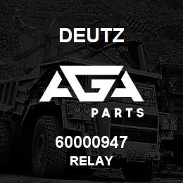 60000947 Deutz RELAY | AGA Parts