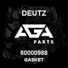 60000988 Deutz GASKET | AGA Parts