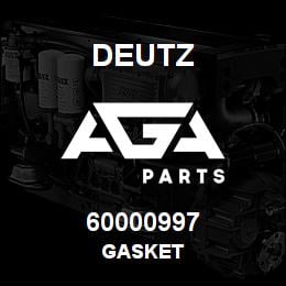 60000997 Deutz GASKET | AGA Parts
