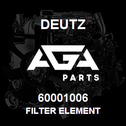 60001006 Deutz FILTER ELEMENT | AGA Parts