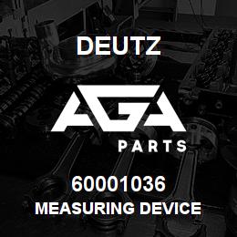60001036 Deutz MEASURING DEVICE | AGA Parts
