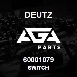 60001079 Deutz SWITCH | AGA Parts