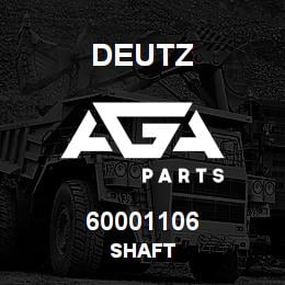 60001106 Deutz SHAFT | AGA Parts