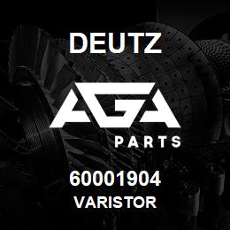 60001904 Deutz VARISTOR | AGA Parts
