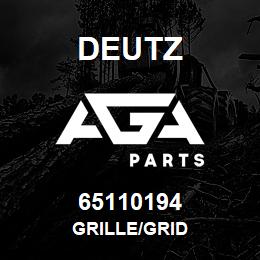 65110194 Deutz GRILLE/GRID | AGA Parts