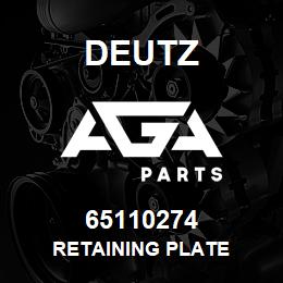65110274 Deutz RETAINING PLATE | AGA Parts