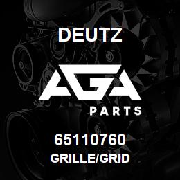65110760 Deutz GRILLE/GRID | AGA Parts