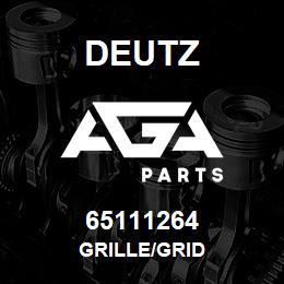 65111264 Deutz GRILLE/GRID | AGA Parts