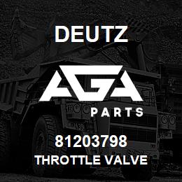 81203798 Deutz THROTTLE VALVE | AGA Parts