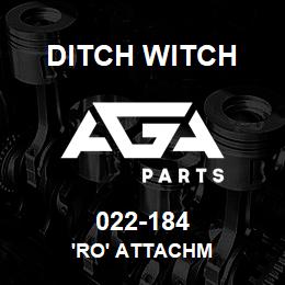 022-184 Ditch Witch 'RO' ATTACHM | AGA Parts