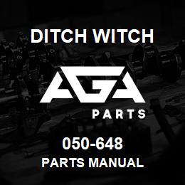050-648 Ditch Witch PARTS MANUAL | AGA Parts