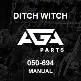 050-694 Ditch Witch MANUAL | AGA Parts
