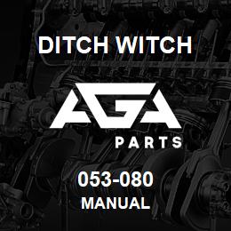 053-080 Ditch Witch MANUAL | AGA Parts