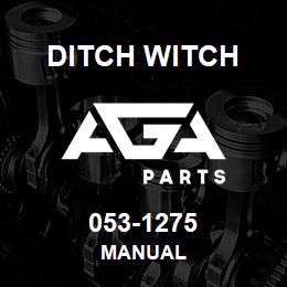 053-1275 Ditch Witch MANUAL | AGA Parts
