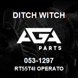 053-1297 Ditch Witch RT55T4I OPERATO | AGA Parts