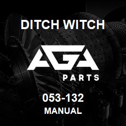 053-132 Ditch Witch MANUAL | AGA Parts