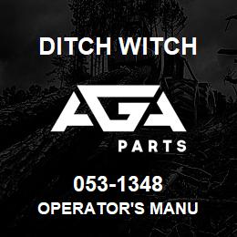 053-1348 Ditch Witch OPERATOR'S MANU | AGA Parts