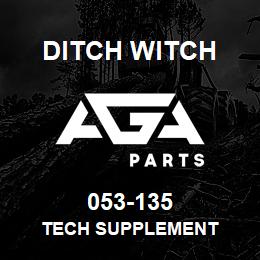 053-135 Ditch Witch TECH SUPPLEMENT | AGA Parts