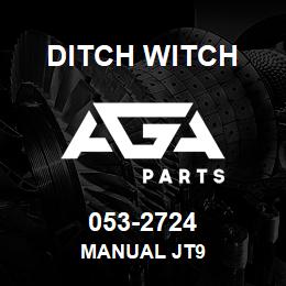 053-2724 Ditch Witch MANUAL JT9 | AGA Parts
