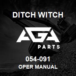 054-091 Ditch Witch OPER MANUAL | AGA Parts
