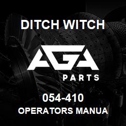054-410 Ditch Witch OPERATORS MANUA | AGA Parts