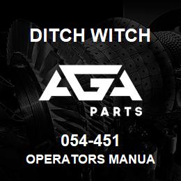 054-451 Ditch Witch OPERATORS MANUA | AGA Parts