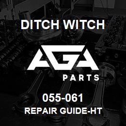 055-061 Ditch Witch REPAIR GUIDE-HT | AGA Parts