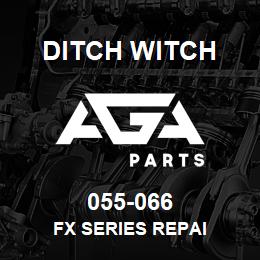 055-066 Ditch Witch FX SERIES REPAI | AGA Parts