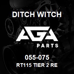 055-075 Ditch Witch RT115 TIER 2 RE | AGA Parts