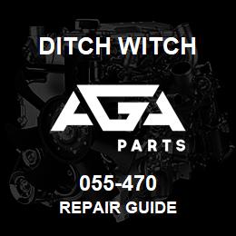 055-470 Ditch Witch REPAIR GUIDE | AGA Parts