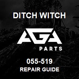 055-519 Ditch Witch REPAIR GUIDE | AGA Parts