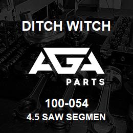 100-054 Ditch Witch 4.5 SAW SEGMEN | AGA Parts